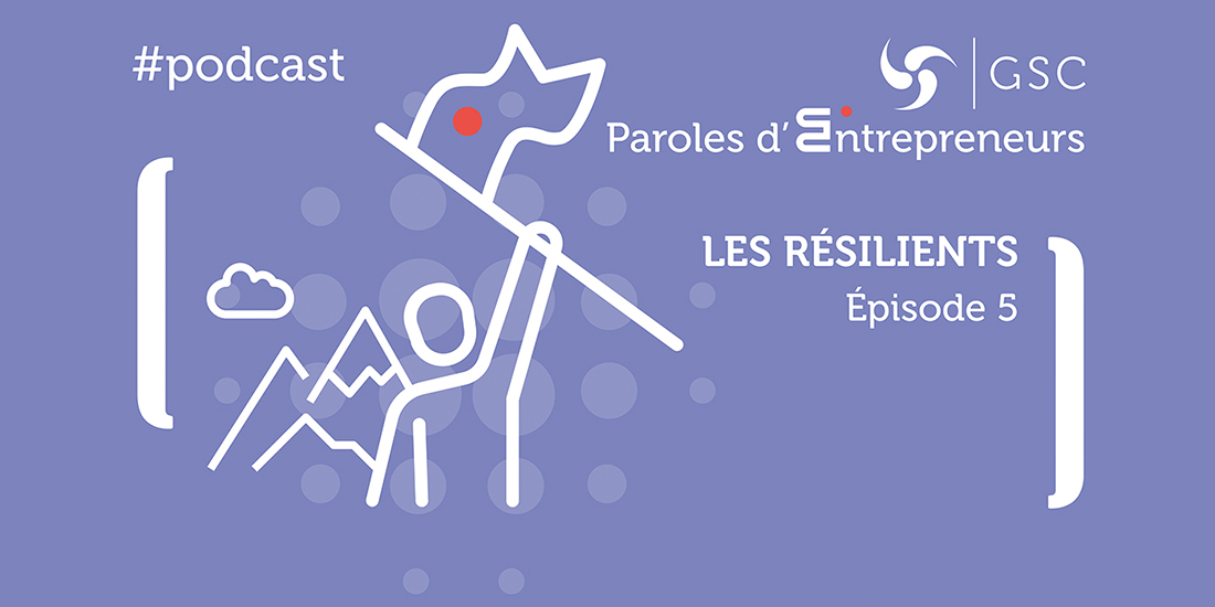 Episode 5 : Les résilients