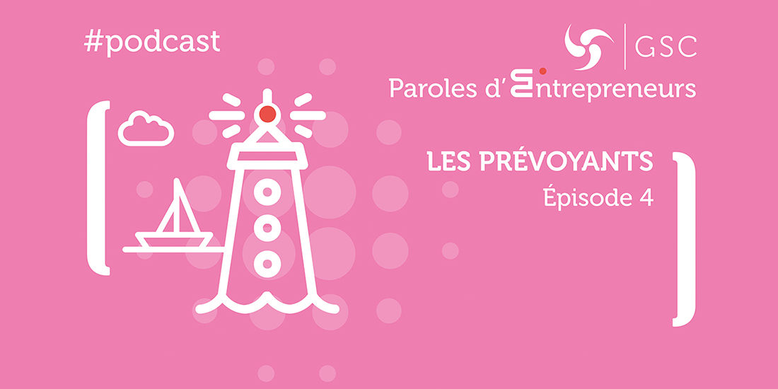 Episode 4 : Les prévoyants